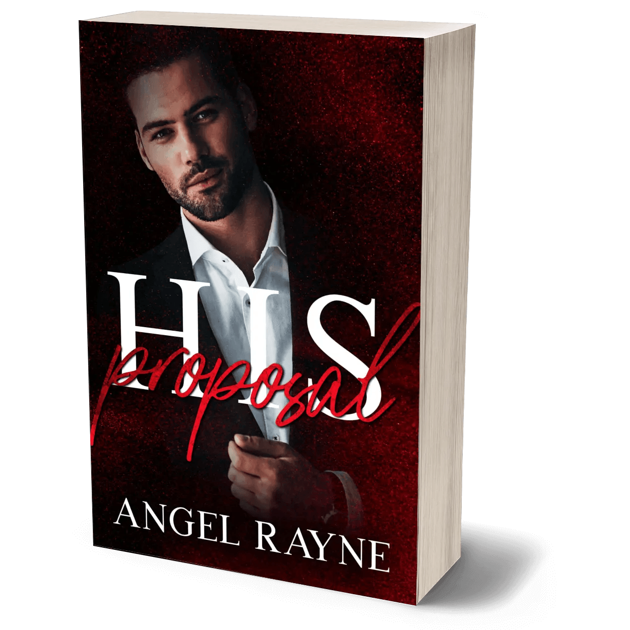 His Proposal - Book 3 - His Possession (PAPERBACK) - Dark Mafia Romance for Adults