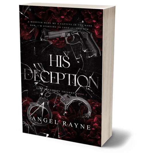 His Deception-His Confession Trilogy Book 2 (Discreet PAPERBACK)