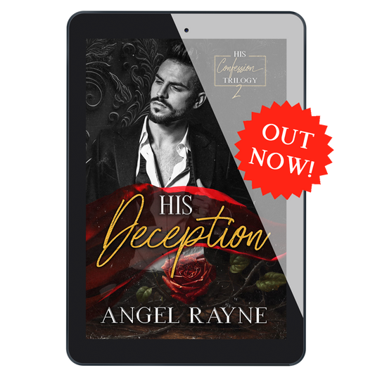 His Deception ebook cover, dark mafia romance, Angel Rayne, out now