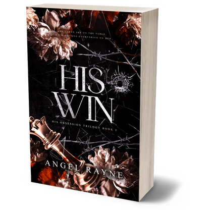 His Win - Book 3 - His Obsession Trilogy Discreet (PAPERBACK) - Dark Mafia Romance for Adults
