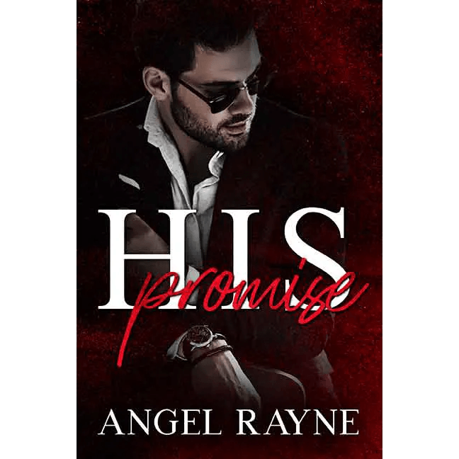 His Promise- His Possession Trilogy Book 1 (EBOOK) - Dark Mafia Romance for Adults