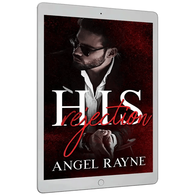 His Rejection - His Possession Trilogy Book 2 (EBOOK) - Dark Mafia Romance for Adults